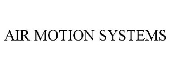 AIR MOTION SYSTEMS