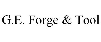 G.E. FORGE & TOOL