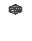 PREMIUM SQUARE BUILT PRODUCTS