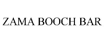 ZAMA BOOCH BAR