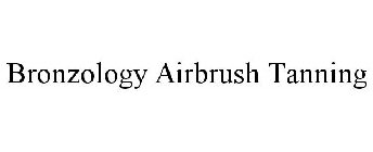 BRONZOLOGY AIRBRUSH TANNING