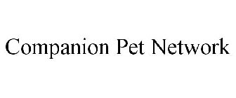 COMPANION PET NETWORK