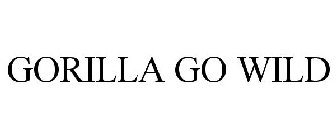 GORILLA GO WILD
