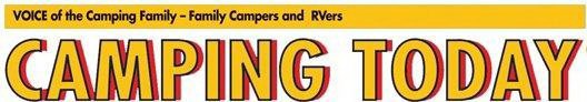 VOICE OF THE CAMPING FAMILY - FAMILY CAMPERS AND RVERS CAMPING TODAY