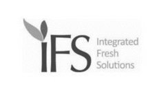 IFS INTEGRATED FRESH SOLUTIONS