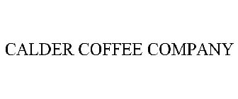 CALDER COFFEE COMPANY