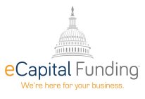 ECAPITAL FUNDING WE'RE HERE FOR YOUR BUSINESS