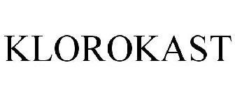 KLOROKAST