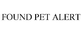 FOUND PET ALERT