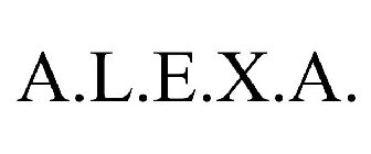 A.L.E.X.A.