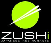ZUSHI JAPANESE RESTAURANTS