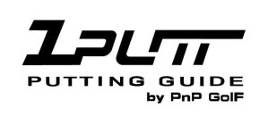 1PUTT PUTTING GUIDE BY PNP GOLF