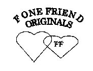 FONE FRIENDS ORIGINALS FF