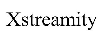 XSTREAMITY