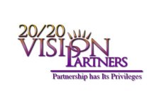 20/20 VISION PARTNERS PARTNERSHIP HAS ITS PRIVILEGES