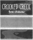 CROOKED CREEK FINE CHEESES