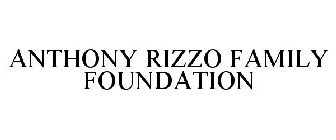 ANTHONY RIZZO FAMILY FOUNDATION