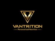 V VANTRITION PERSONALIZED NUTRITION