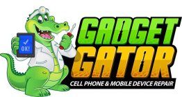 GADGET GATOR CELL PHONE & MOBILE DEVICE REPAIR OK!