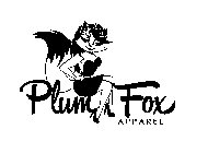 PLUM FOX APPAREL