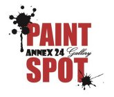 ANNEX 24 GALLERY PAINT SPOT