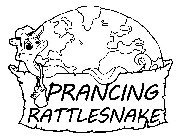 PRANCING RATTLESNAKE