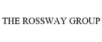 THE ROSSWAY GROUP