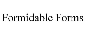 FORMIDABLE FORMS