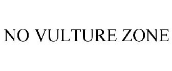 NO VULTURE ZONE