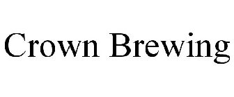 CROWN BREWING