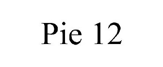 PIE 12