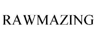 RAWMAZING