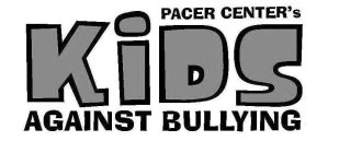 PACER CENTER'S KIDS AGAINST BULLYING