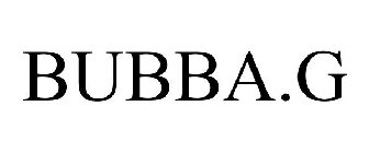 BUBBA.G