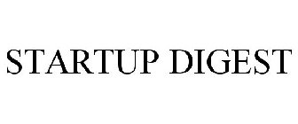 STARTUP DIGEST