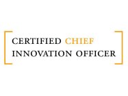 [CERTIFIED CHIEF INNOVATION OFFICER]