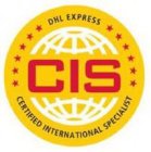 CIS DHL EXPRESS CERTIFIED INTERNATIONAL SPECIALIST