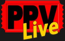 PPV LIVE