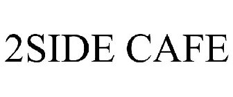 2SIDE CAFE