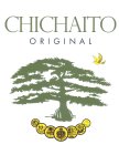 CHICHAITO ORIGINAL