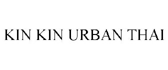 KIN KIN URBAN THAI