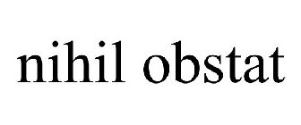 NIHIL OBSTAT