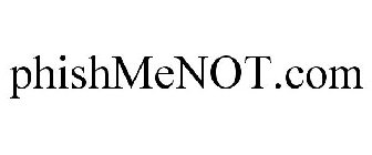 PHISHMENOT.COM
