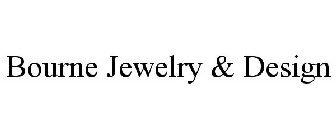BOURNE JEWELRY & DESIGN