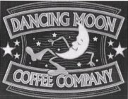 DANCING MOON COFFEE COMPANY