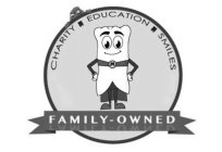 CHARITY EDUCATION SMILES FAMILY-OWNED M