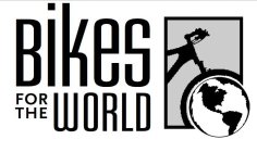 BIKES FOR THE WORLD