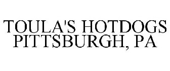 TOULA'S HOTDOGS PITTSBURGH, PA
