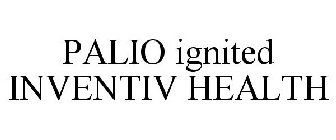 PALIO IGNITED INVENTIV HEALTH