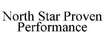 NORTH STAR PROVEN PERFORMANCE